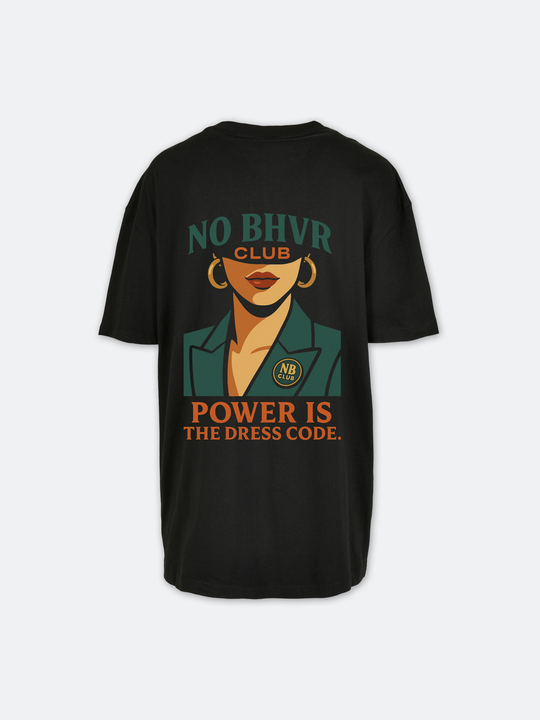 NO BHVR Club Ladies Tee - Power is the Dress Code 2 (Black)
