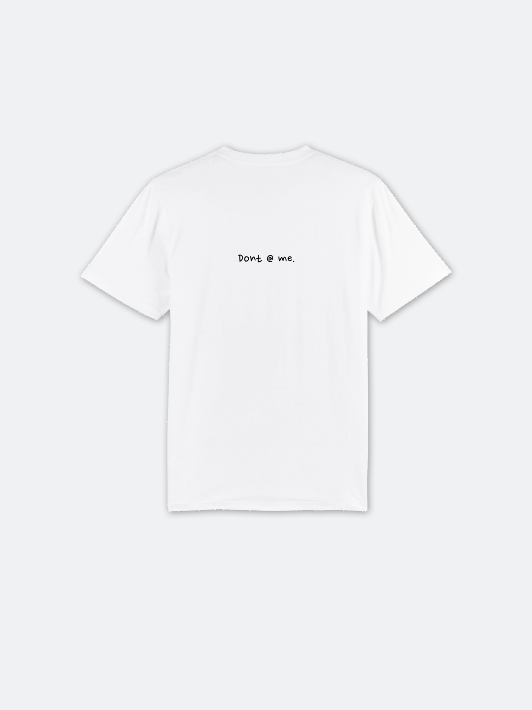 Slogan tee quote2 white